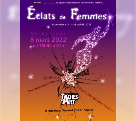 Galerie Tâches d'art - Exposition "Éclats de Femmes" - Ville de Stains